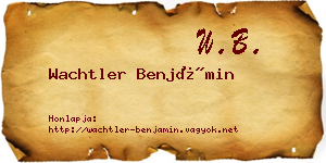 Wachtler Benjámin névjegykártya